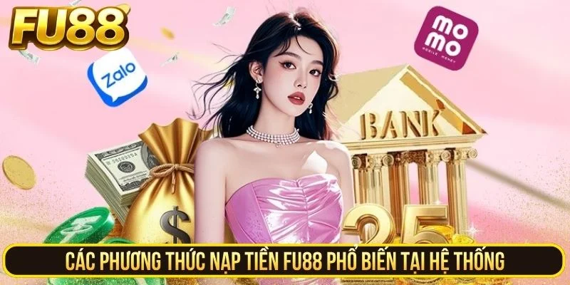 Các phương thức nạp tiền phổ biến