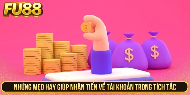 Mẹo để nhận tiền về tài khoản trong tích tắc