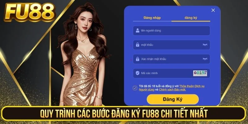 Quy trình các bước đăng ký Fu88 cần nắm rõ